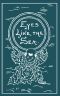 [Gutenberg 31642] • Eyes Like the Sea: A Novel